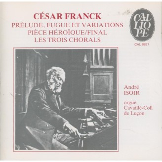 FRANCK - Isoir - Prélude, fugue et variation, pour orgue en si mineur FW..